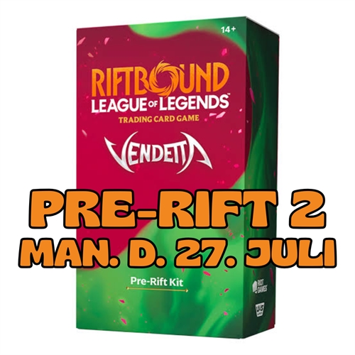 Vendetta Pre-Rift event 2 -  mandag d. 27. juli kl.17:00 - Riftbound - Aarhus billet